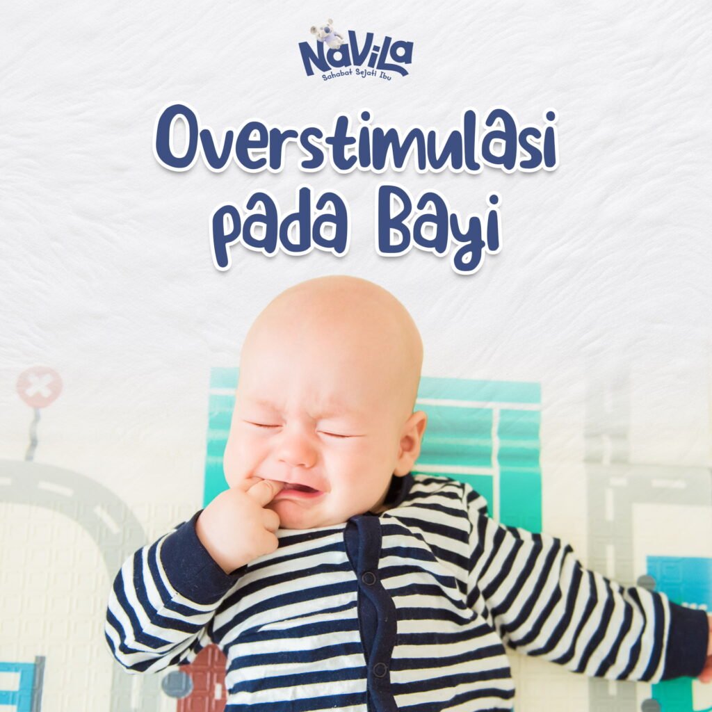 Overstimulasi pada Bayi