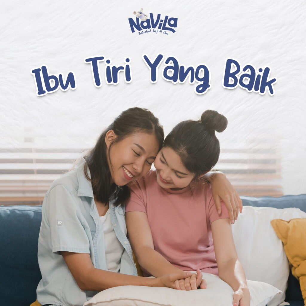 6 Cara Menjadi Ibu Sambung yang Baik & Hebat Bagi Keluarga