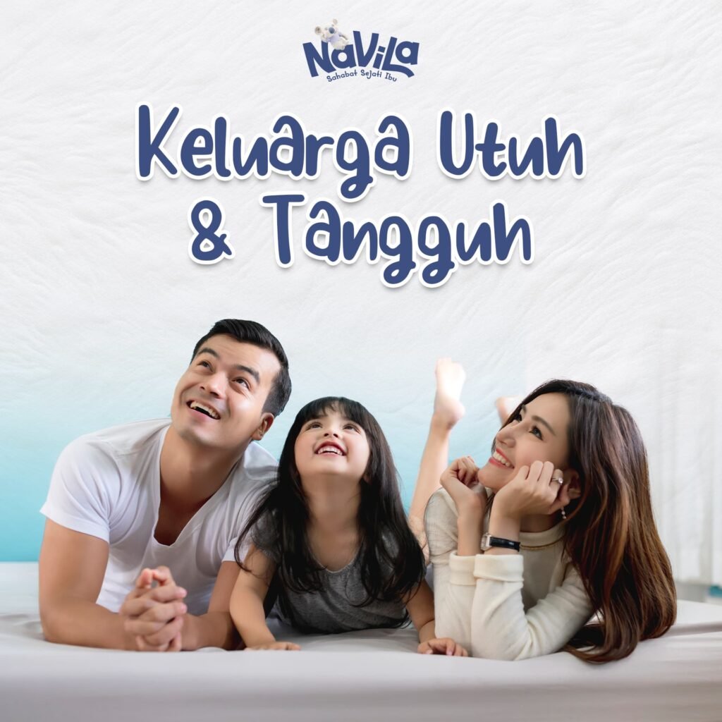 Strategi Membangun Keluarga Utuh dan Tangguh di Era Modern