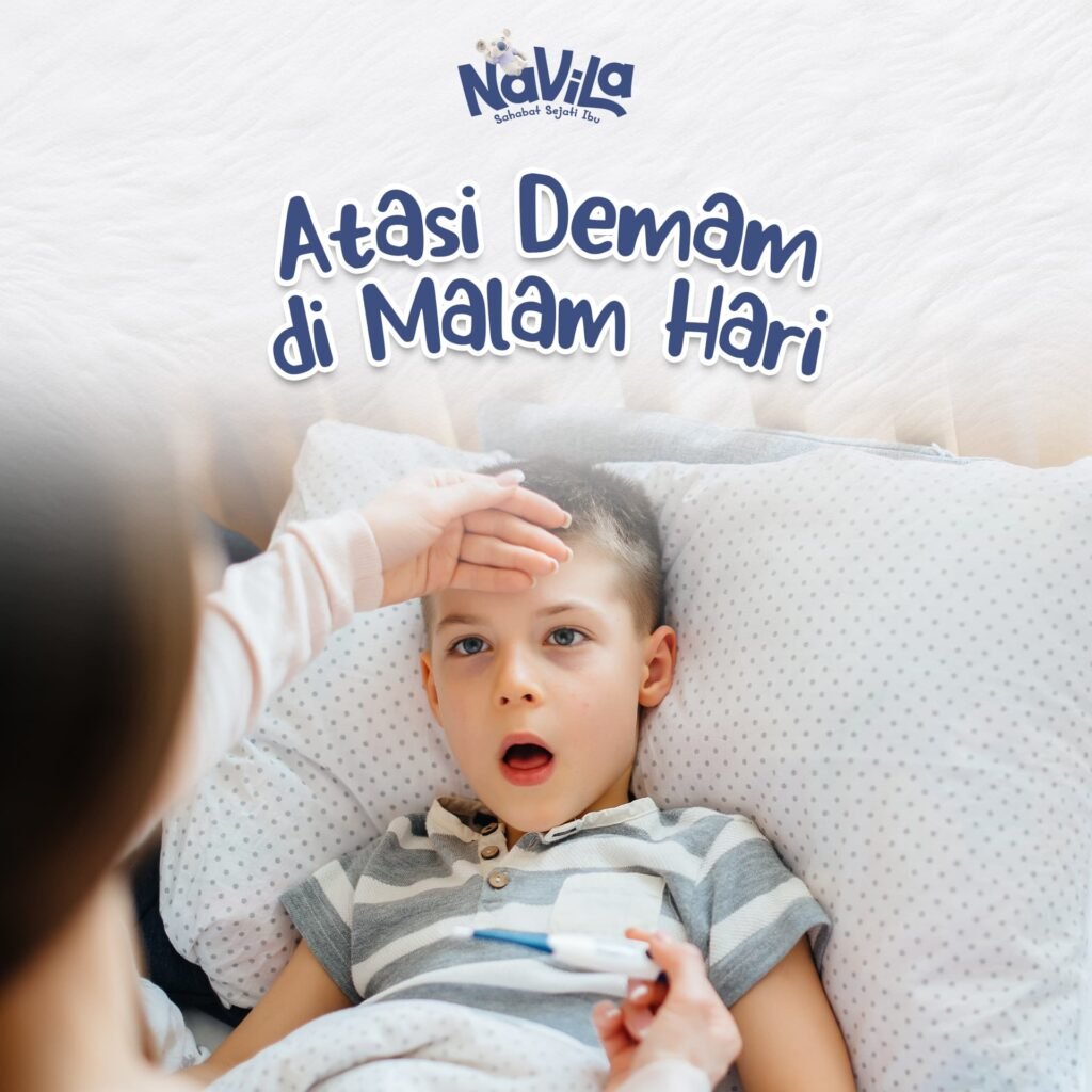 Cara Tradisional Mengatasi Anak Demam di Malam Hari