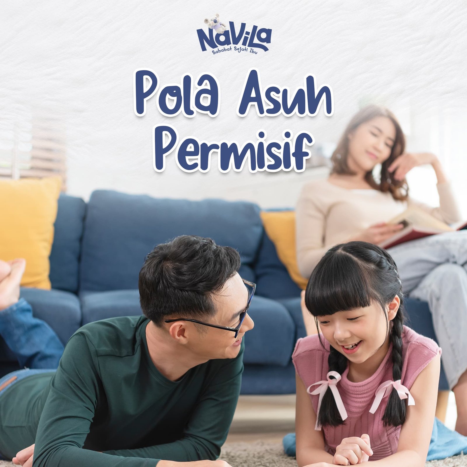 Pola Asuh Permisif Seburuk Itukah? Kenali Kebaikan, Risiko dan Cara Mengatasinya