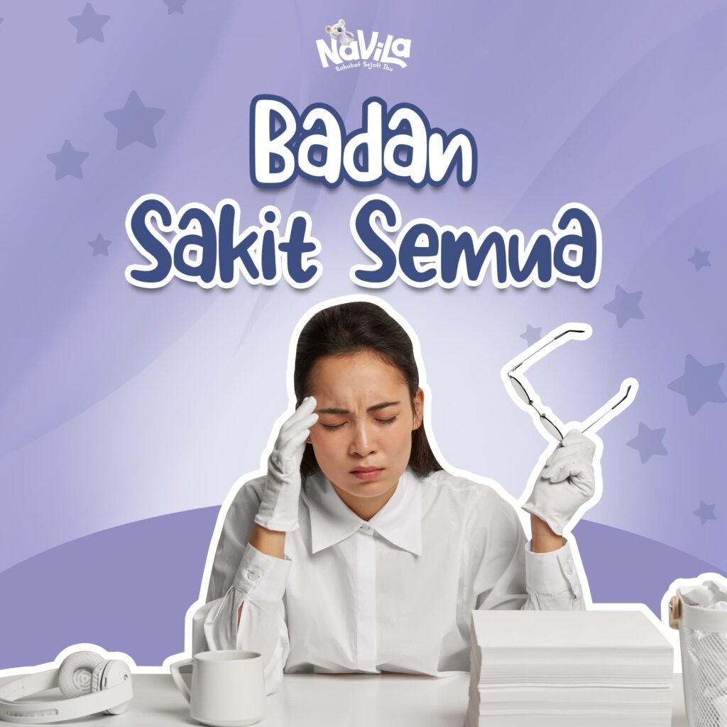 5 Penyebab Utama Mengapa Badan Sakit Semua Padahal Tidak Bekerja
