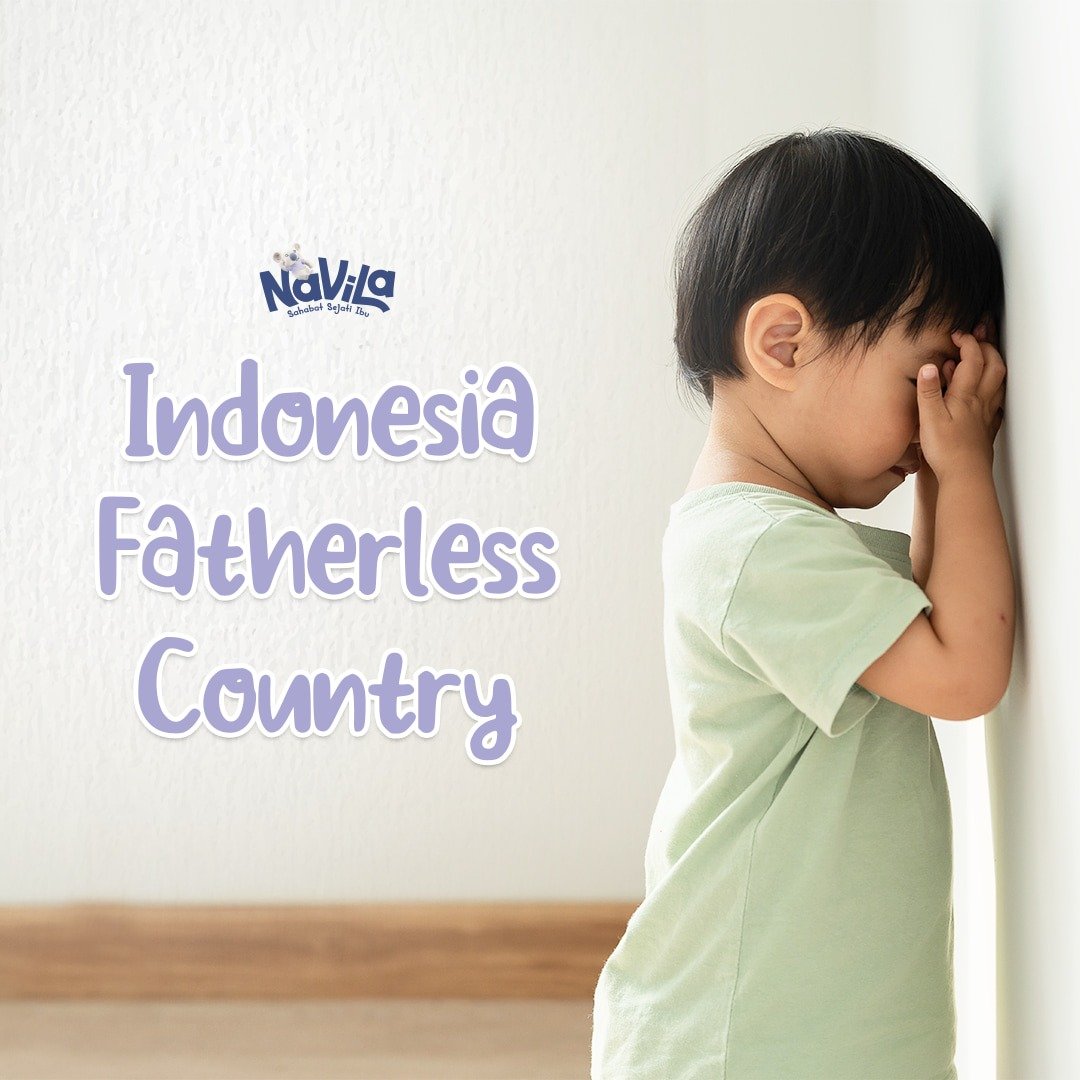 Benarkah Indonesia Negara Fatherless? Ketahui Kebenarannya!