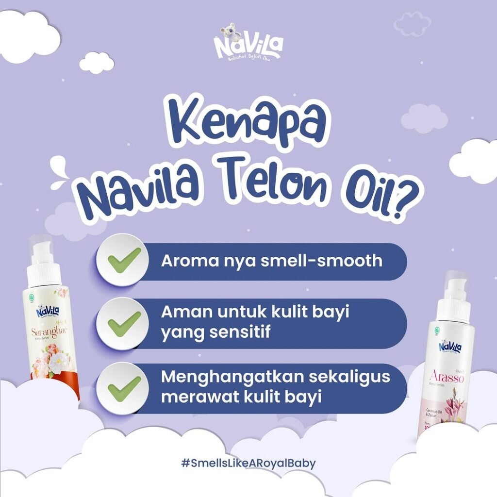 Kenapa Memilih Navila Telon Oil