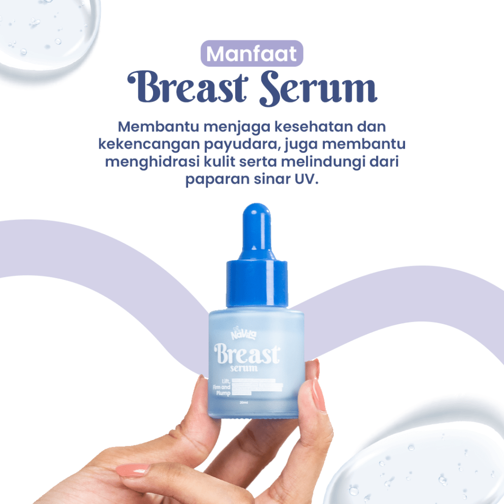 Manfaat Breast Serum Navila