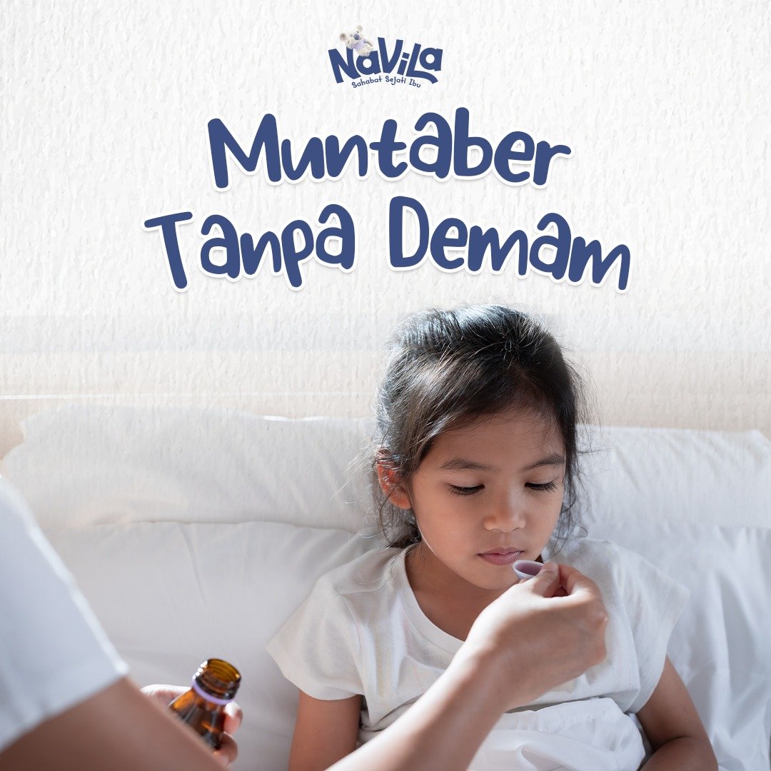 Mengapa Anak Bisa Muntah dan Mencret Tanpa Demam?