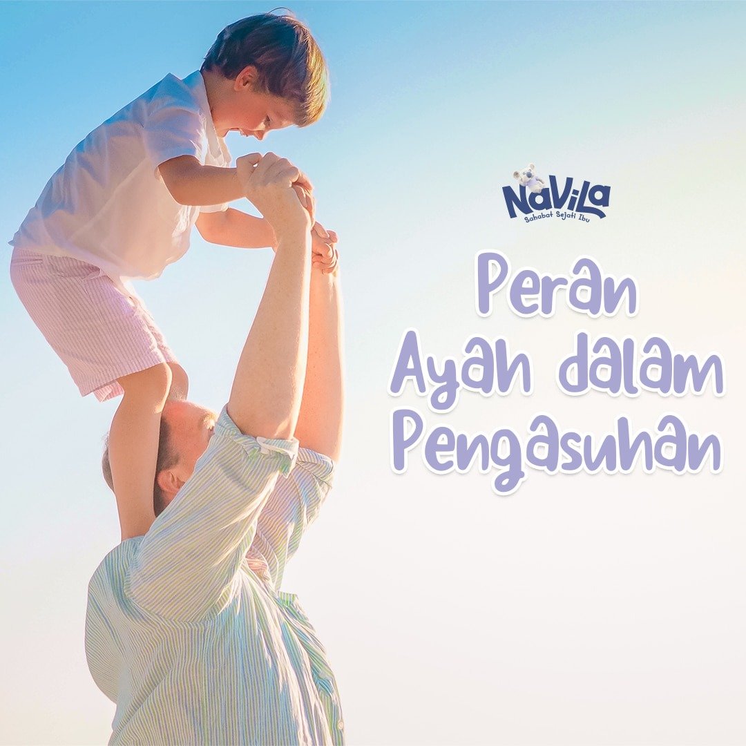 Peran Ayah dalam Pengasuhan Anak Sepenting Itu, Ini Kata Ahli!