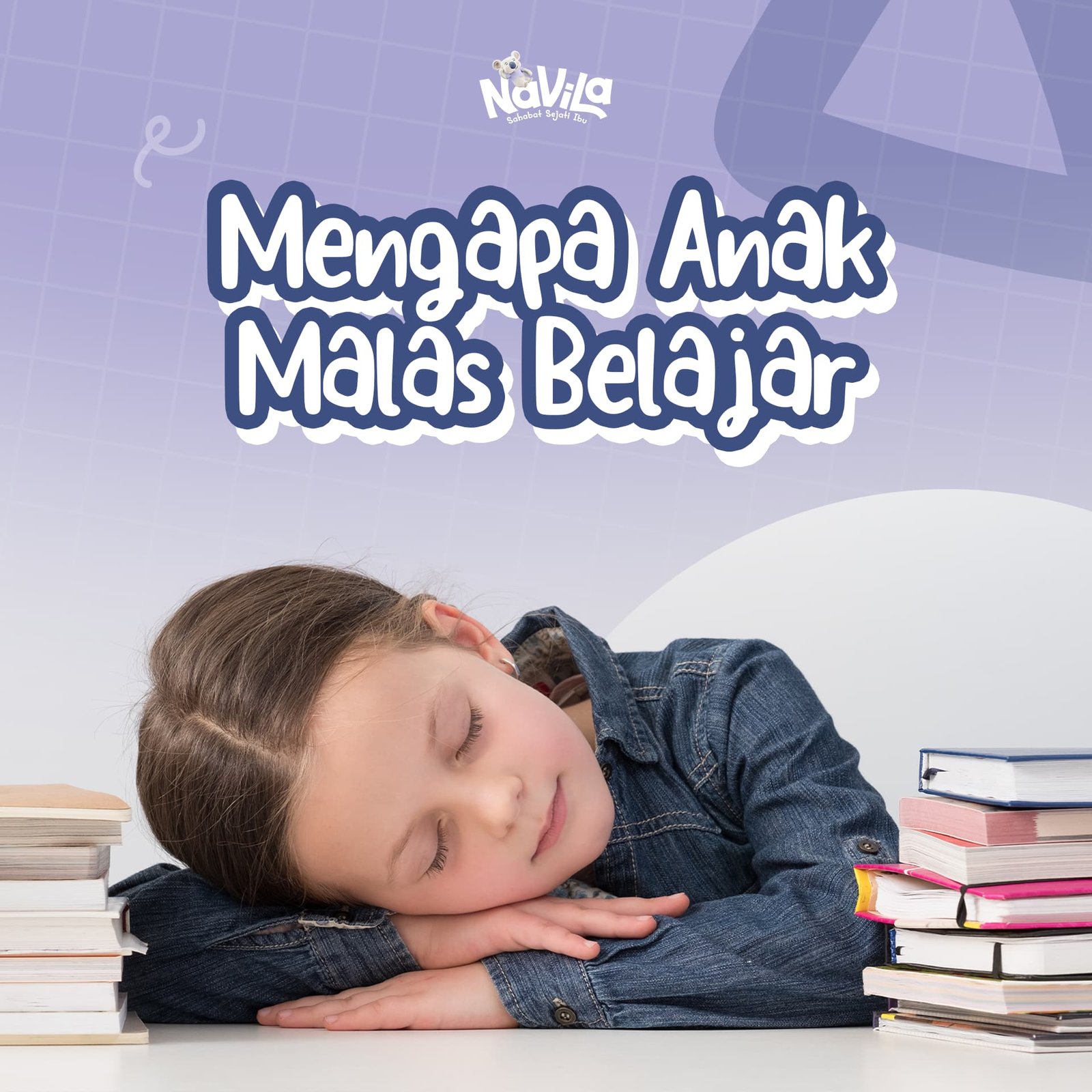 Mengapa Anak Nampak Malas dan Tidak Termotivasi Belajar