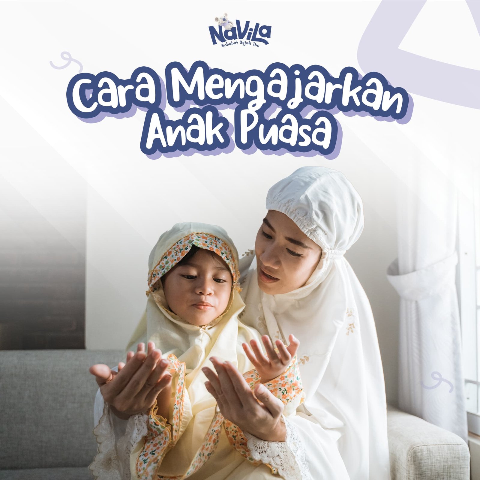 Cara Efektif Mengajarkan Anak Berpuasa Menurut Psikolog