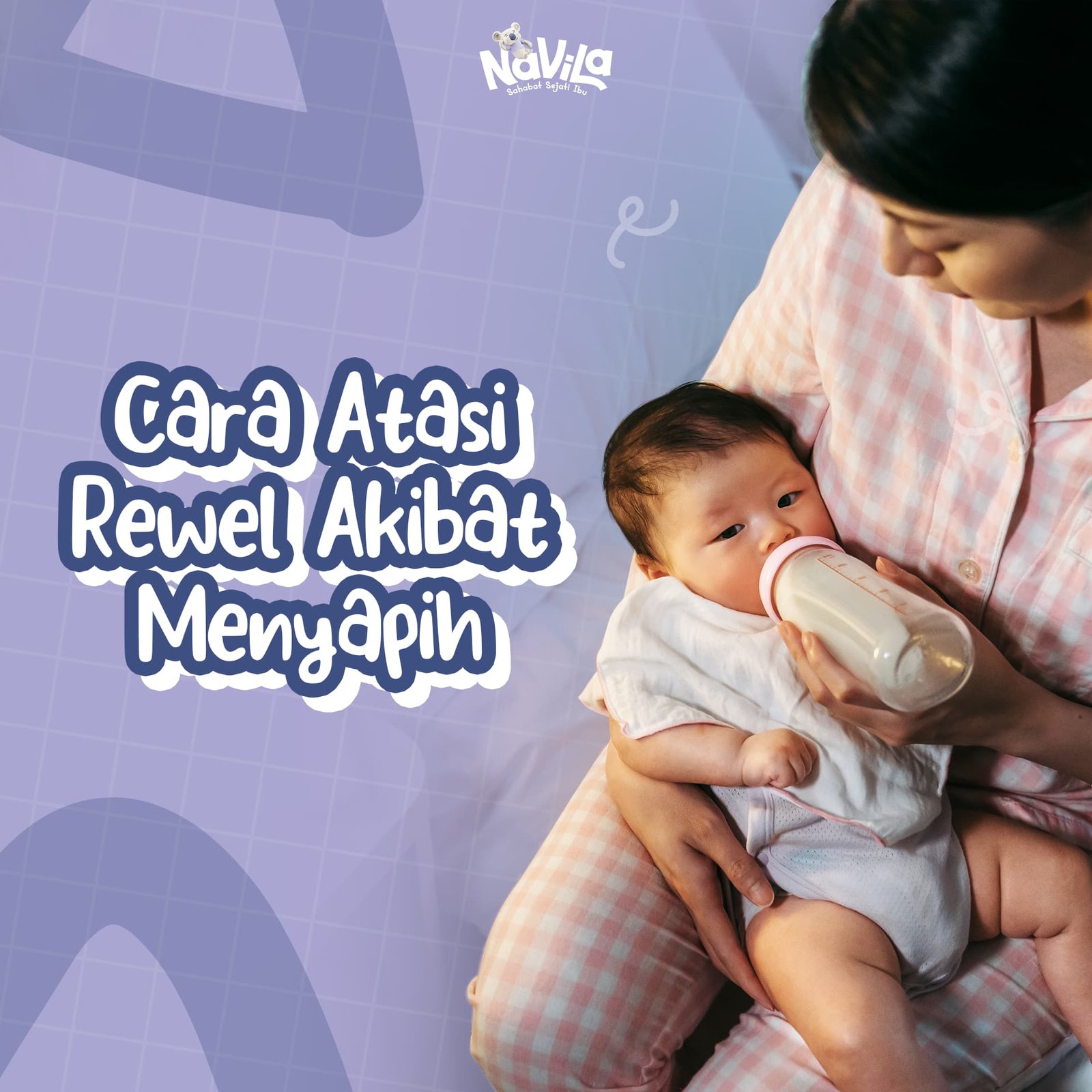 Cara Menyapih Anak dari ASI agar Tidak Rewel pada Malam Hari