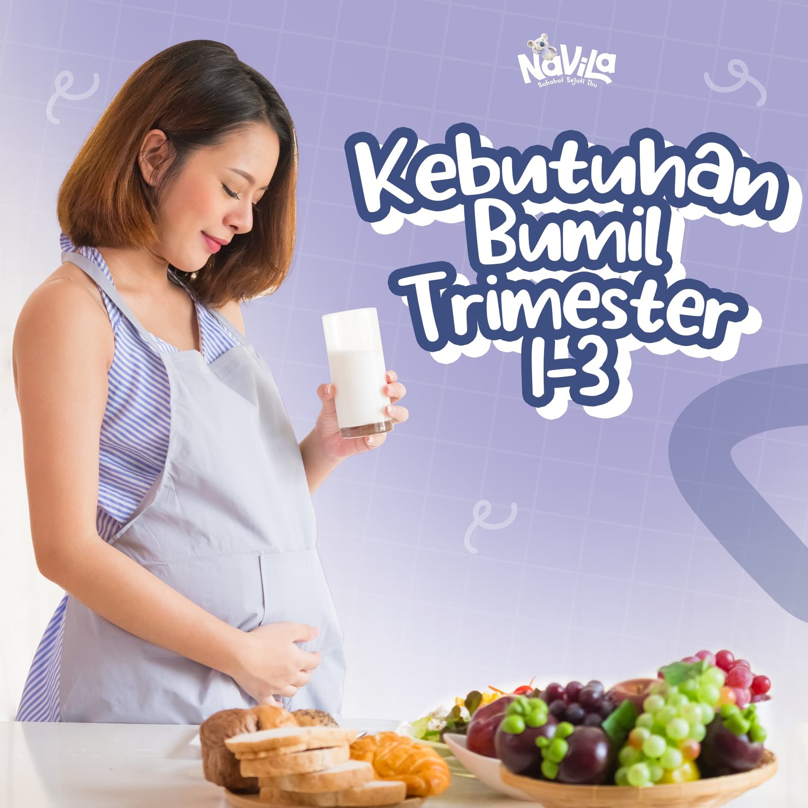 Kebutuhan Nutrisi Ibu Hamil Trimester 1, 2, 3 yang Wajib Dipenuhi!