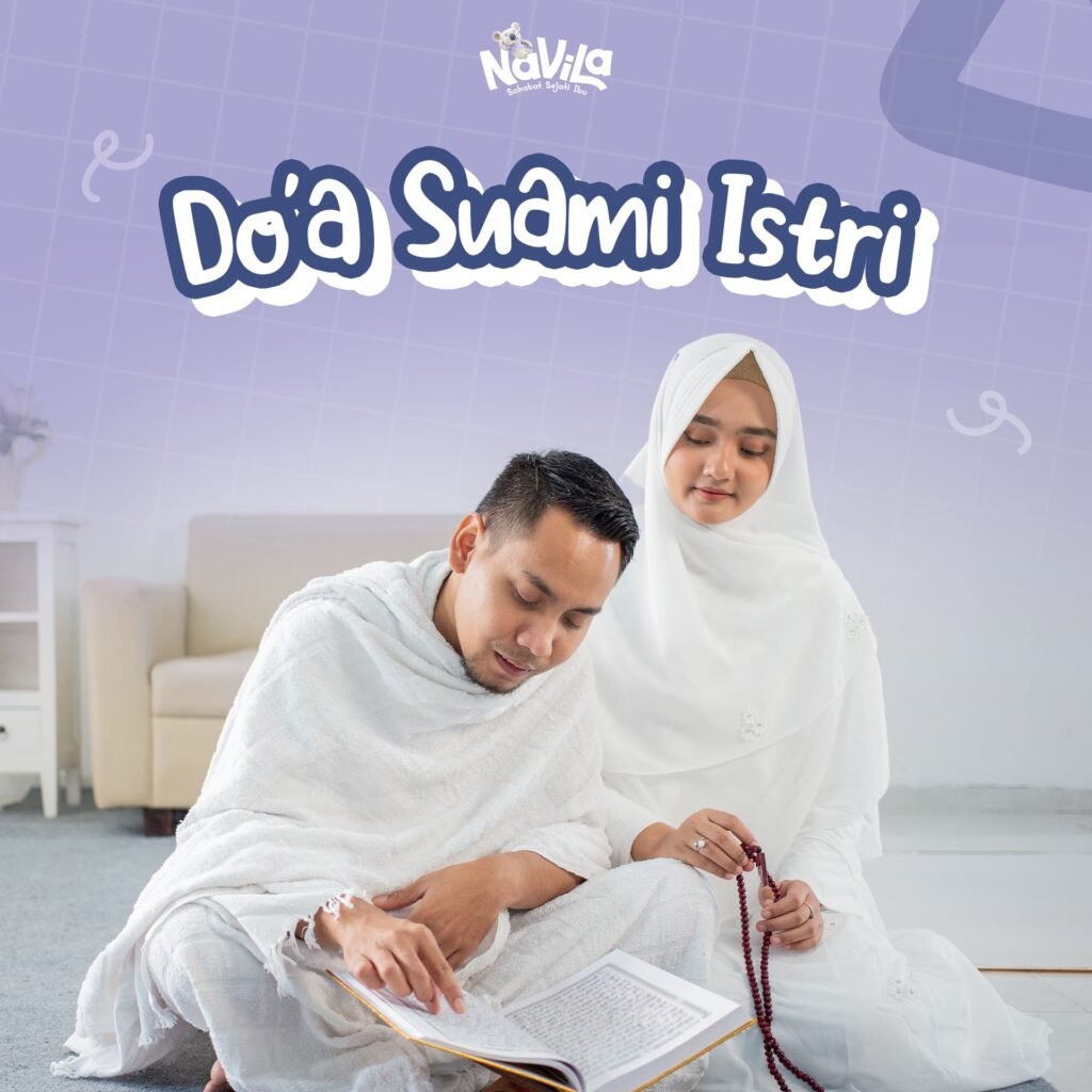Kumpulan Doa untuk Pasangan Suami Istri Senantiasa Bahagia