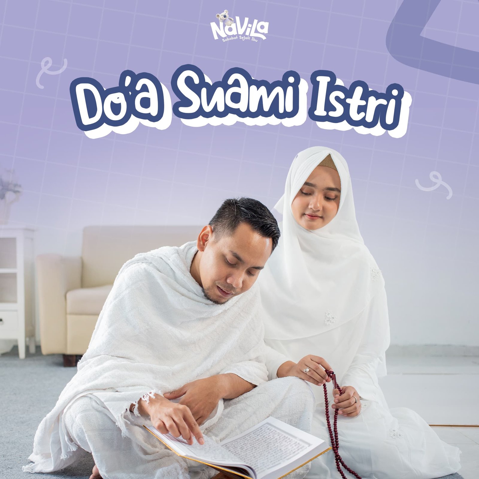 Kumpulan Doa untuk Pasangan Suami Istri Senantiasa Bahagia