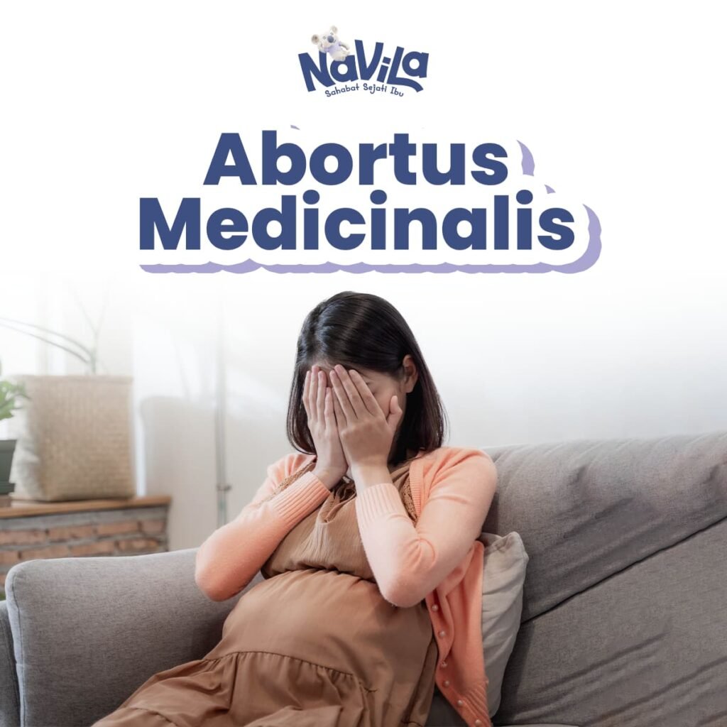 Kenali Prosedur Aborsi Medis yang Legal dan Aman, Abortus Medicinalis