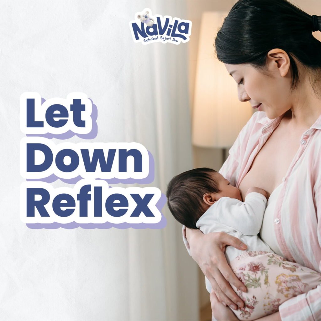 Let-Down Reflex dan Pengaruhnya pada Proses Menyusui yang Efektif