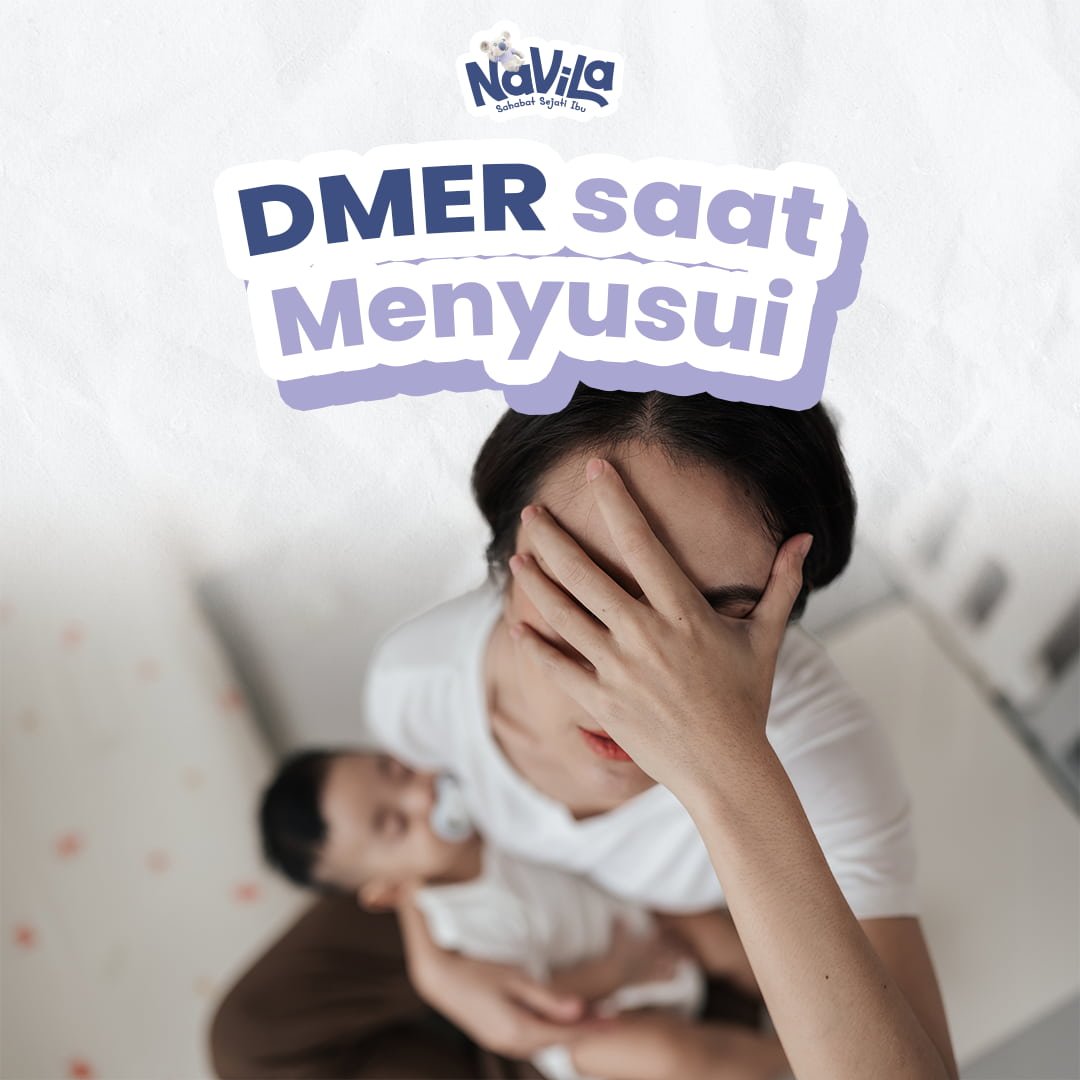Mengenal Kondisi D-MER Saat Menyusui dan Cara Mengelolanya dengan Tenang