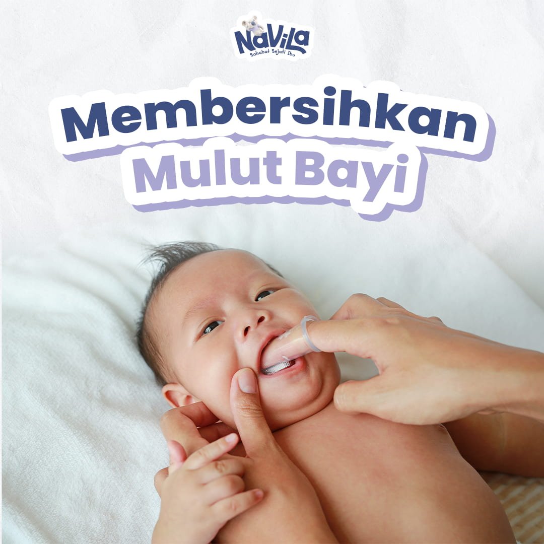 Cara Membersihkan Mulut Bayi yang Aman di Berbagai Usia Menurut Dokter