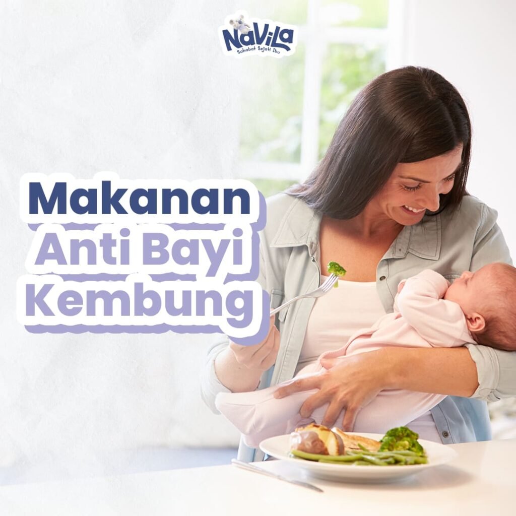 Pilihan Makanan Ibu Menyusui agar Bayi Tidak Mudah Kembung
