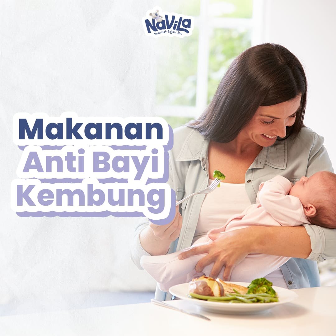 Pilihan Makanan Ibu Menyusui agar Bayi Tidak Mudah Kembung