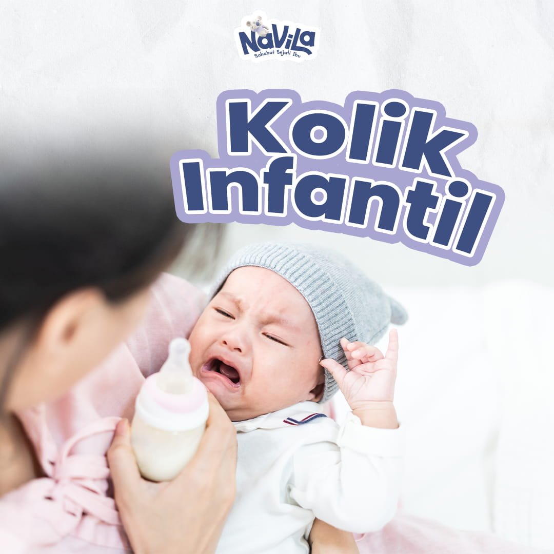 Bayi Menangis Terus tanpa Sebab Kenali Kolik Infantil dan Cara Mengatasinya