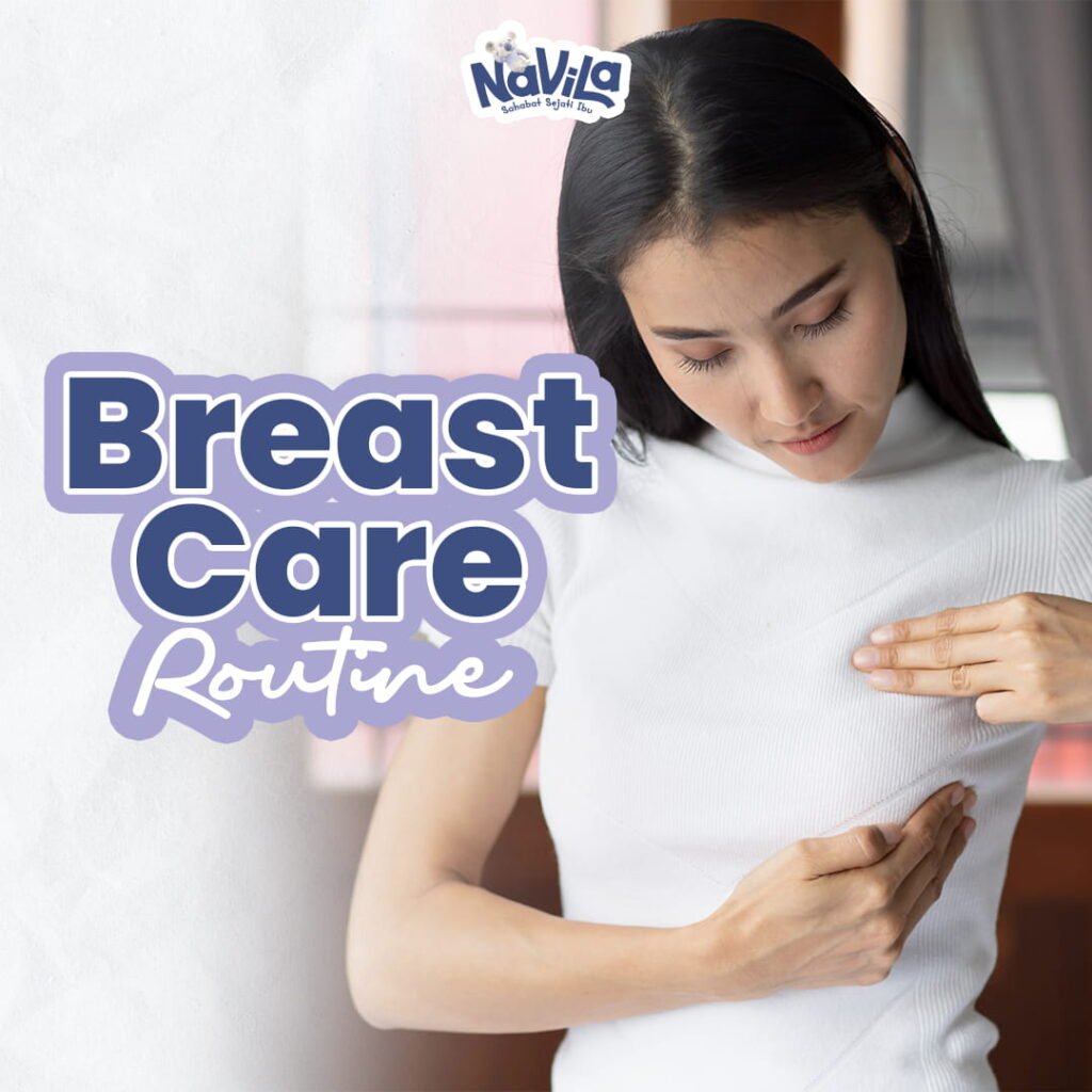 Breast Care Routine Setelah Menyapih, Apakah Perlu