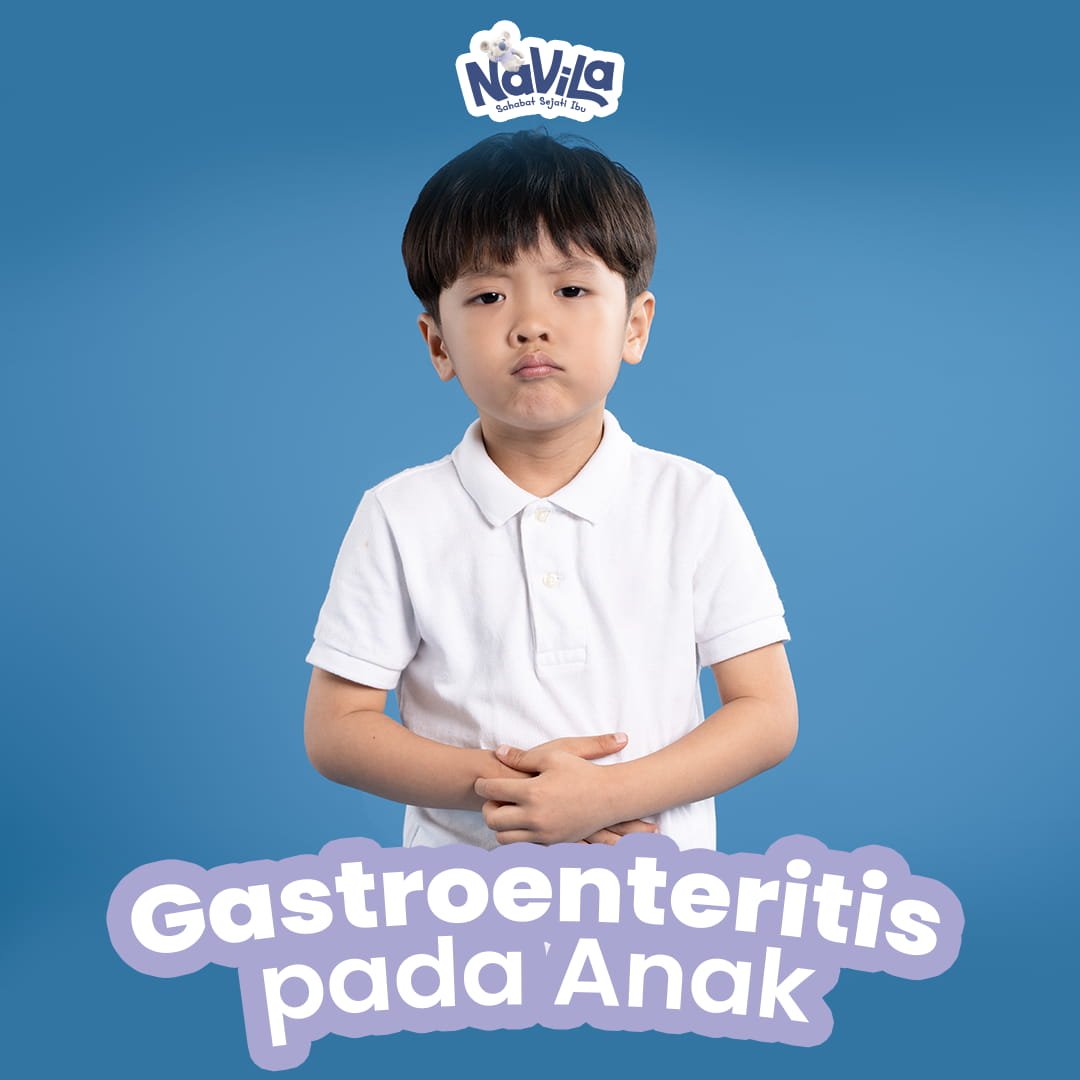 Gastroenteritis pada Anak dan Cara Tepat Menangani Gejala Sejak Awal