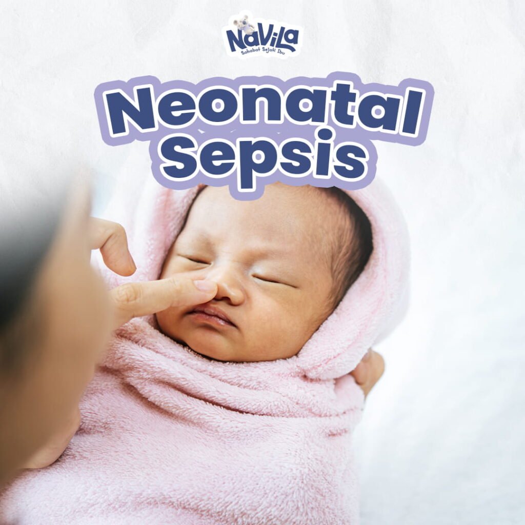 Neonatal Sepsis, Infeksi Berbahaya yang Terjadi di Hari Pertama Kelahiran