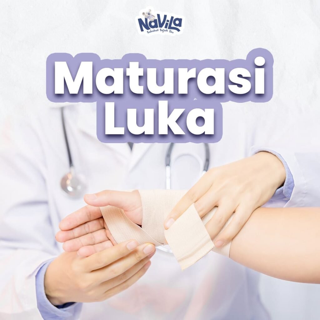 Mengenal Proses Maturasi Luka dan Tahapan Penyembuhannya